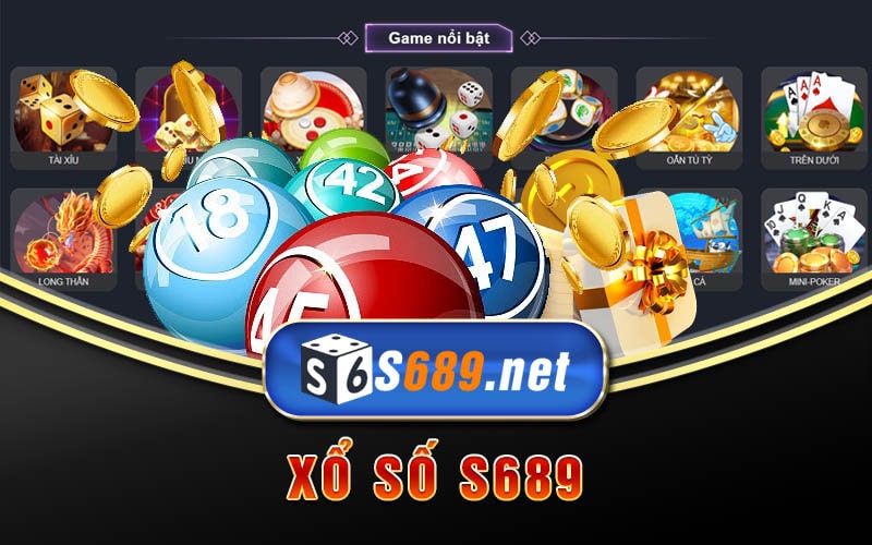Sảnh Xổ Số S689 Có Tỷ Lệ Ăn Cao Nhất Thị Trường Hiện Nay 6 Xổ số online S689 tỷ lệ ăn cao ngất ngưỡng