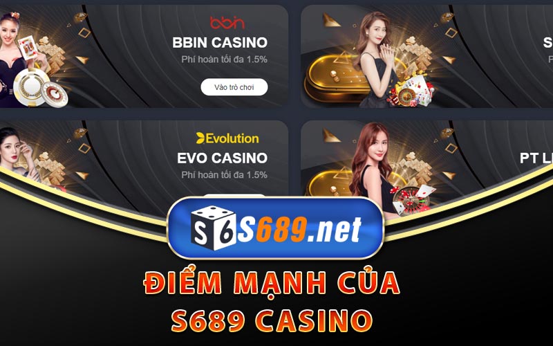 Sảnh S689 Casino Trực Tuyến Với Những MC Hấp Dẫn 9 Điểm mạnh của S689 Casino
