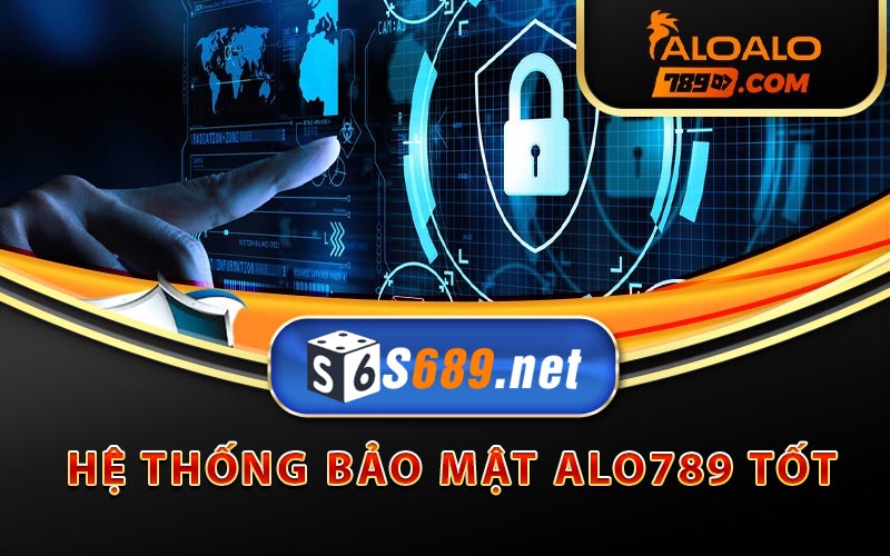 Alo789 - Nhà Cái Đá Gà Online Uy Tín Hàng Đầu Tặng 100k 8 Hệ thống bảo mật Alo789 tốt