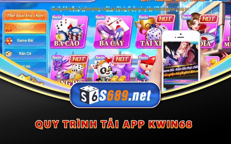 Kwin68 - Link Tải Kwin68 APK Phiên Bản Mới Nhất Hiện Nay 9 Hướng dẫn quy trình tải app Kwin68