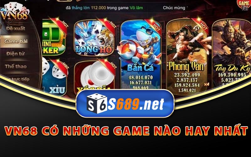 Vn68 - Cổng Game Được Nhiều Bet Thủ Chơi Nhất 2023 9 Vn68 có những game nào hay nhất
