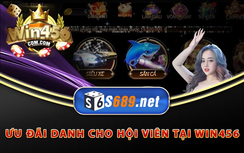 Win456 - Đánh Giá Chất Lượng Cổng Game Đổi Thưởng 10 Các ưu đãi danh cho hội viên tại Win456