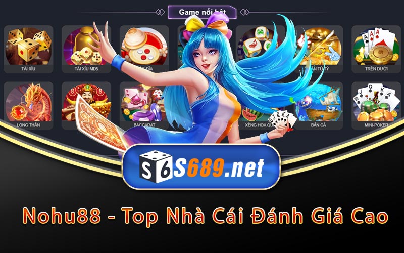 Nohu88 - Top Nhà Cái Được Đánh Giá Ưa Chuộng Hiện Nay 6 Nohu88 - Top Nhà Cái Đánh Giá Cao